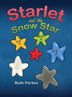 cover image of Starlet and the Snow Star